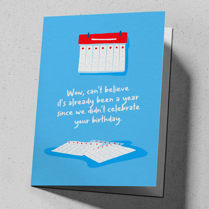Bad Bday, Calendar