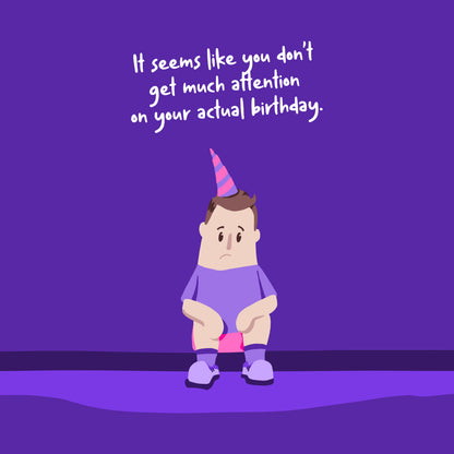 Belated, Attention