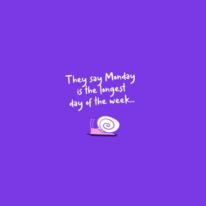 Monday, Longest