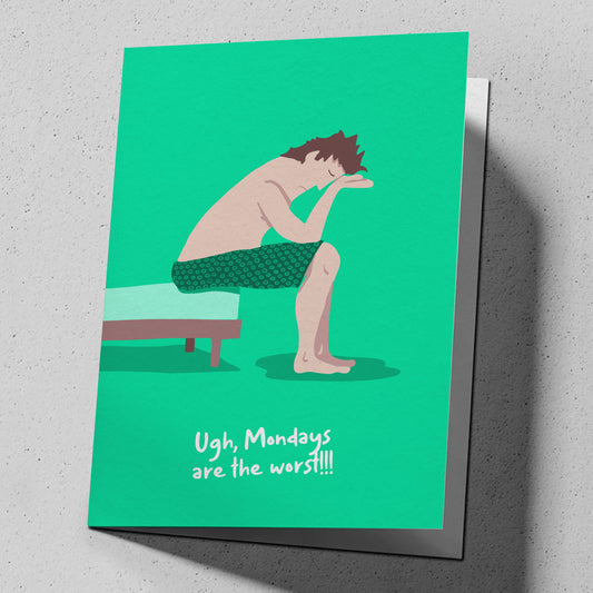 Funny greeting card for birthdays stuck on a Monday, reading "Didn't see you there." — FML