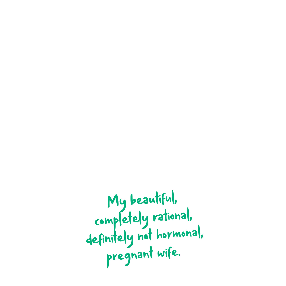 Pregnant, Compliment