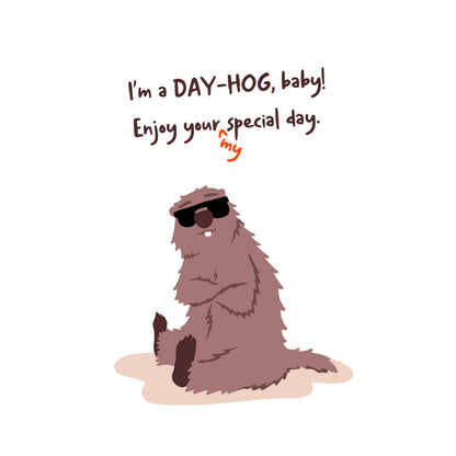 GroundHog, DayHog
