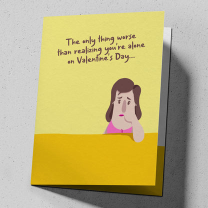 Valentines, Alone